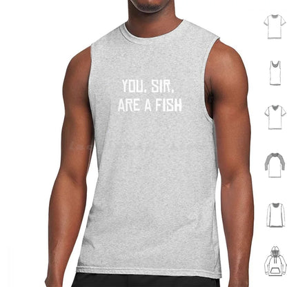 You Sir Are A Fish Tank Tops Print Cotton Arthur Morgan Quotes Arthur Morgan Redemption 2 You Sir Are A Fish Fishing Video